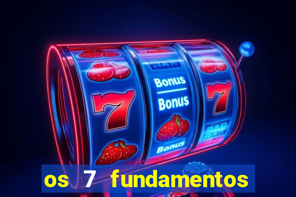 os 7 fundamentos da umbanda